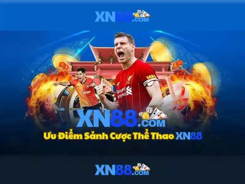 xn88 - Sàn cược trực tuyến tại Việt Nam
