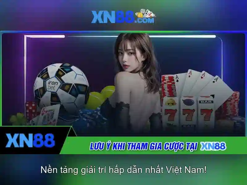 xn88 – Nền tảng cá cược trực tuyến tại Việt Nam