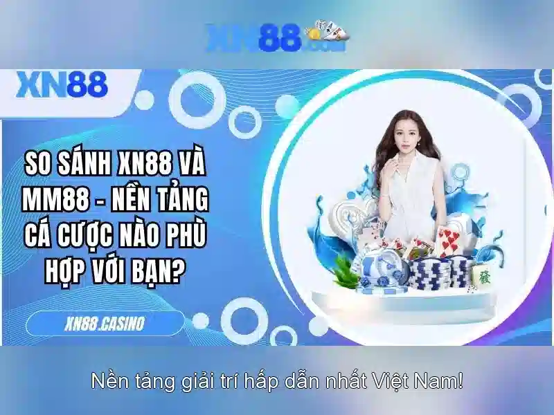 Xn88: Nền tảng cá cược trực tuyến đáng tin cậy