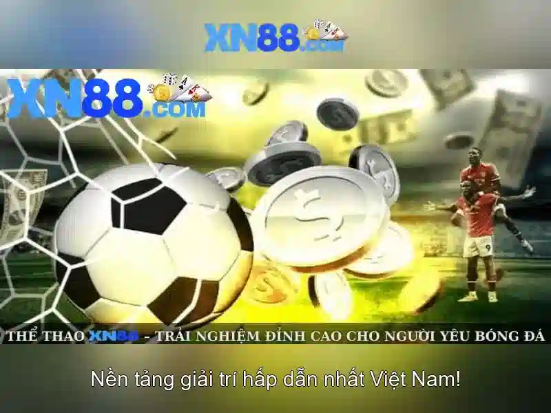 xn88: Đánh giá và hướng dẫn trải nghiệm