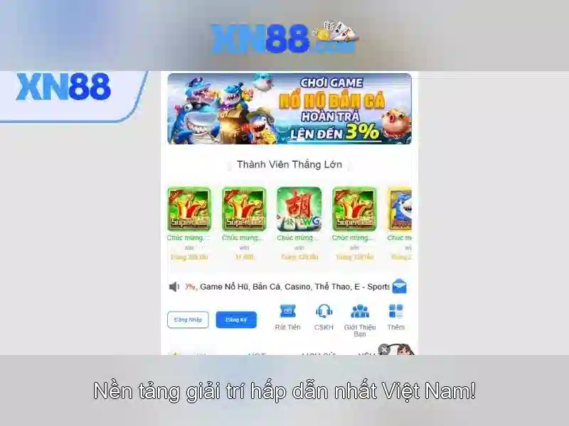 XN88: Nền tảng giải trí và cá cược trực tuyến nổi bật